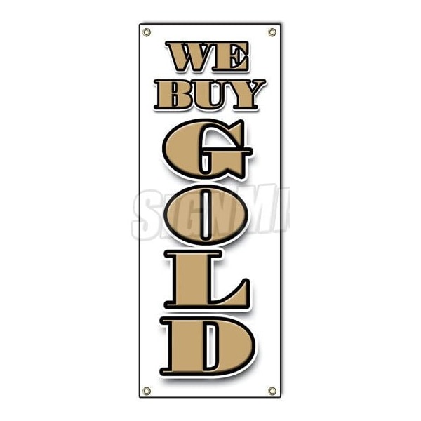 WE BUY GOLD VERTICAL BANNER SIGN pawn jewelry store cash silver best price